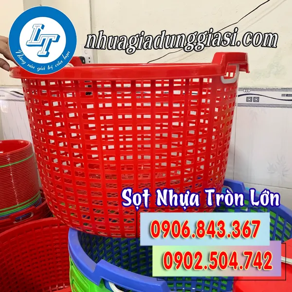 SỌT NHỰA TRÒN LỚN