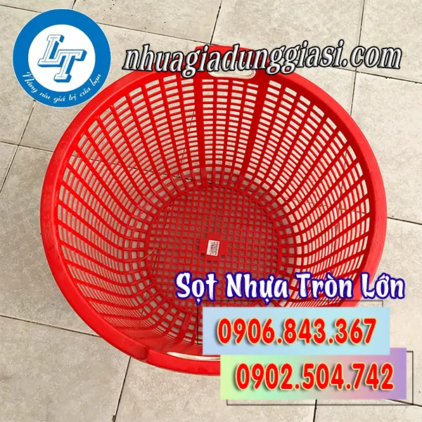 SỌT NHỰA TRÒN LỚN