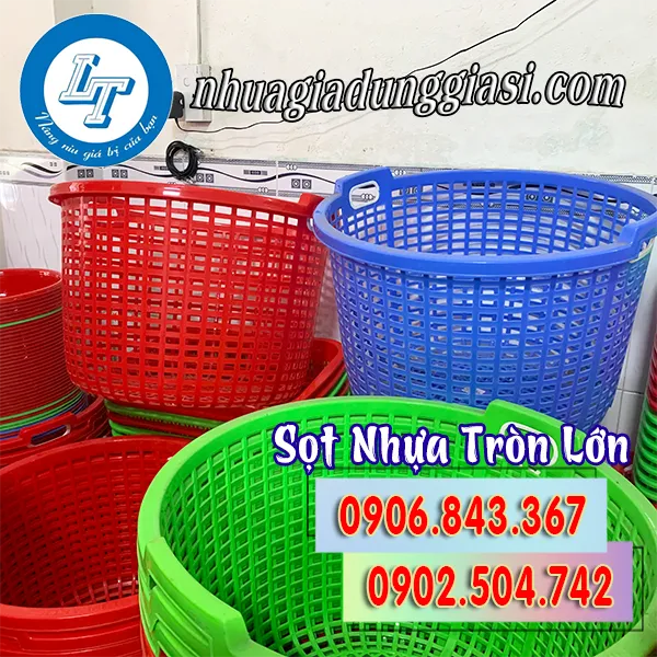 SỌT NHỰA TRÒN LỚN