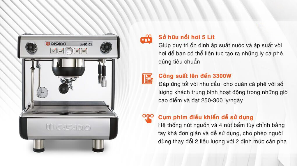 Máy pha cà phê casadio undici a1 với nhiều ưu điểm vượt trội