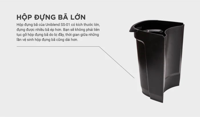 Hộp đựng bã của máy ép trái cây Uniblend SS-01 lớn giúp thuận tiện khi sử dụng