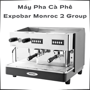 Máy Pha Cà Phê Expobar Monroc 2 Group – Sự Lựa Chọn Bền Bỉ Và Kinh Tế