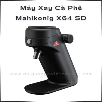 Máy Xay Cà Phê Mahlkönig X64 SD – Đẳng Cấp Single Dose Chuẩn Đức