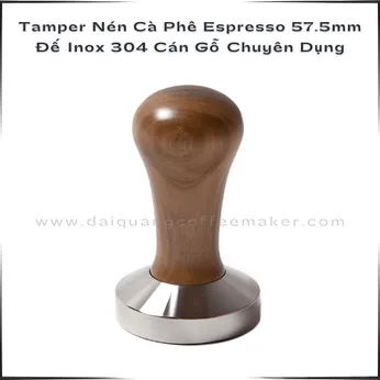Tamper Nén Cà Phê Espresso 57.5mm - Đế Inox 304 Cán Gỗ Chuyên Dụng