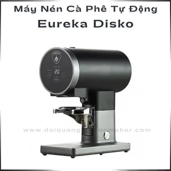 Máy Nén Cà Phê Tự Động Eureka Disko – Giải Pháp Nén Chuẩn Barista Cho Mọi Quán Cafe