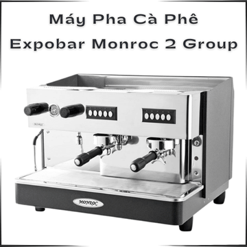 Máy Pha Cà Phê Expobar Monroc 2 Group – Sự Lựa Chọn Bền Bỉ Và Kinh Tế