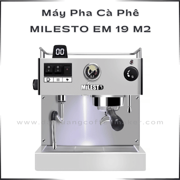 Máy Pha Cà Phê MILESTO EM 19 M2 (Bản 2026) – Dual Boiler Đỉnh Cao Phân Khúc Cỡ Nhỏ