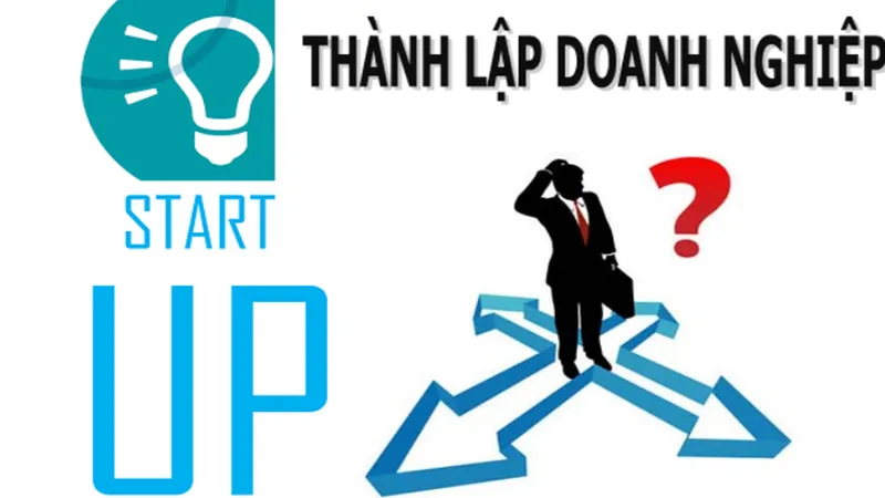 Tư vấn thành lập doanh nghiệp – Những điều cần biết trước khi bắt đầu kinh doanh