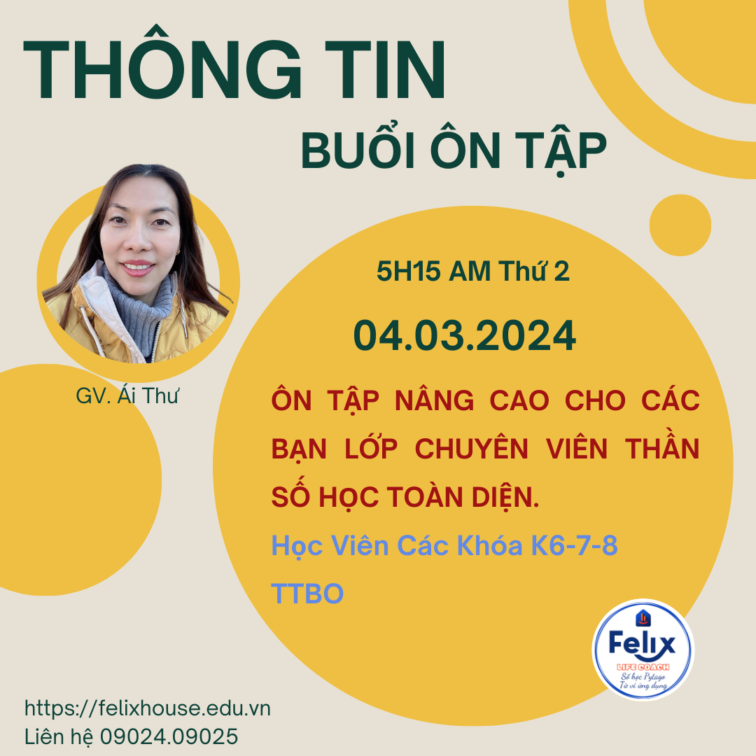Ôn tập với học viên khóa Thần Số Học Toàn Diện Felix Ôn tập với học viên khóa Thần Số Học Toàn Diện Felix