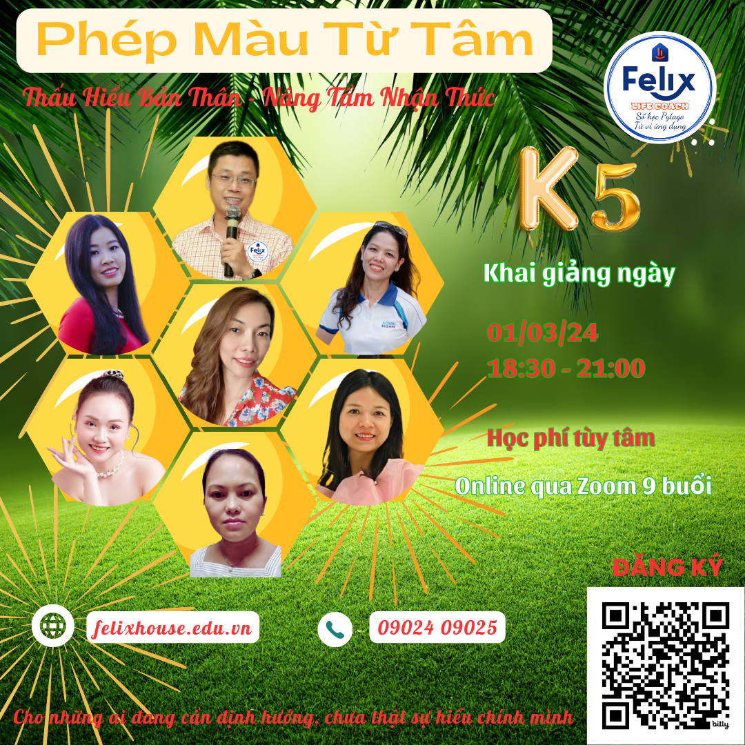 Phép Màu Từ Tâm Felix khóa 5 Phép Màu Từ Tâm Felix khóa 5