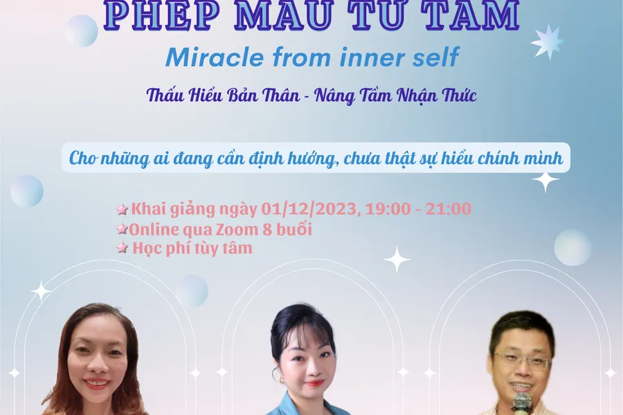 PHÉP MÀU TỪ TÂM khóa học 8 ngày, hàng tháng, học phí tùy tâm
