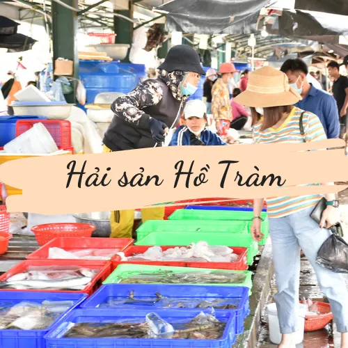 Mua hải sản ở Hồ Tràm ở đâu?
