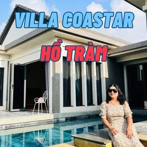 Villa Coastar Hồ Tràm – Khu villa nghỉ dưỡng riêng tư, yên tĩnh đáng trải nghiệm