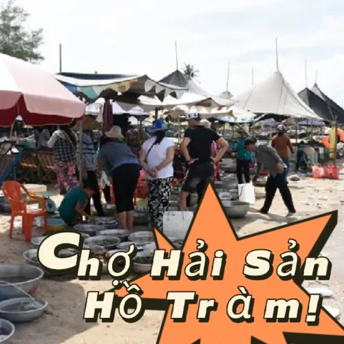 Review các chợ hải sản tại Hồ Tràm