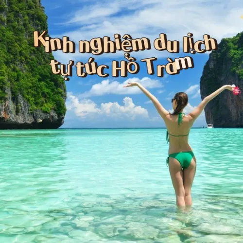 Bí kíp “du hí” Hồ Tràm tự túc siêu chi tiết cho những ai không biết chơi gì ở Hồ Tràm Vũng Tàu