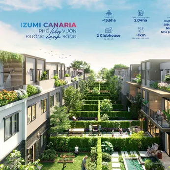 Chương trình bán hàng phân khu Izumi Canaria từ tháng 8 năm 2025