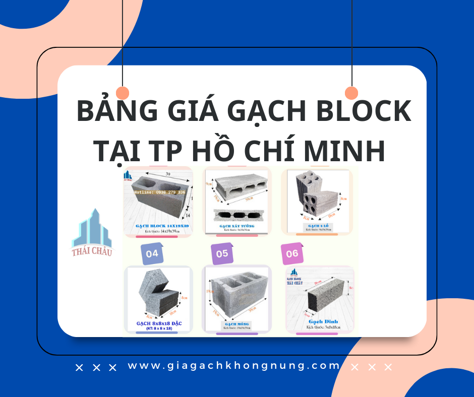 BẢNG GIÁ GẠCH BLOCK TẠI TP HỒ CHÍ MINH