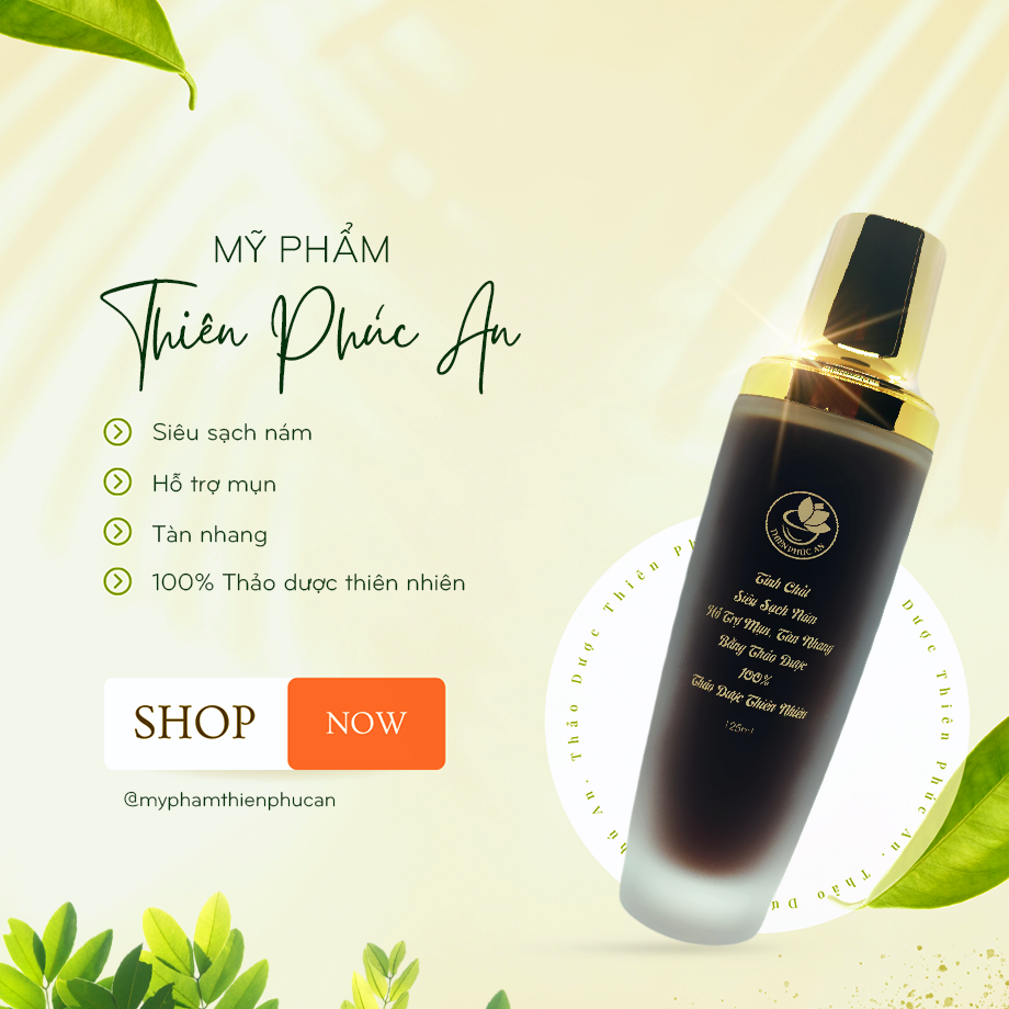 tinh chất trị nám Thiên Phúc An