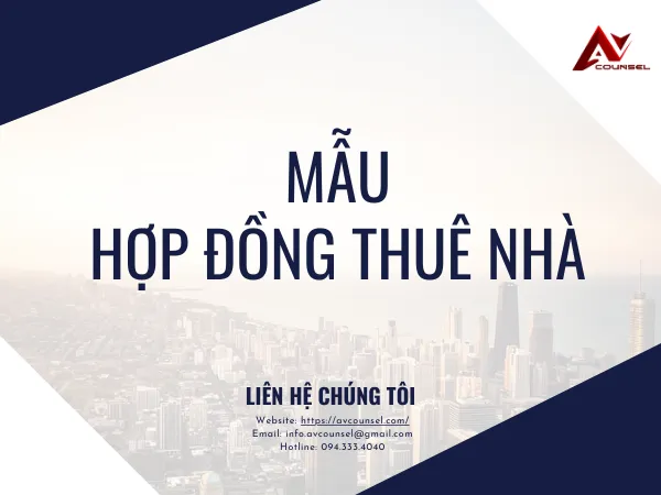 MẪU HỢP ĐỒNG THUÊ NHÀ [MỚI NHẤT]