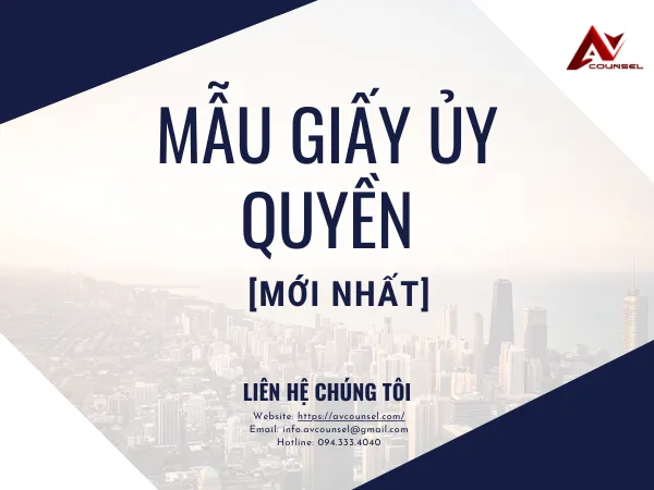 MẪU GIẤY ỦY QUYỀN [MỚI NHẤT]