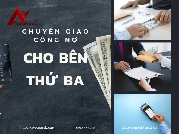 CHUYỂN GIAO CÔNG NỢ CHO BÊN THỨ BA