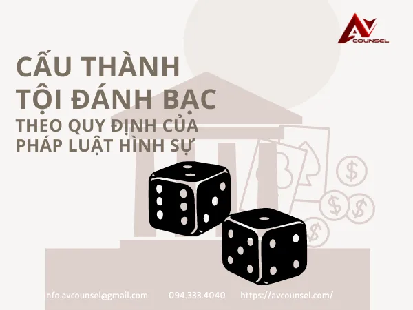 CẤU THÀNH TỘI ĐÁNH BẠC THEO QUY ĐỊNH CỦA PHÁP LUẬT HÌNH SỰ