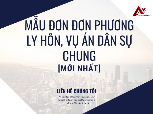 MẪU ĐƠN ĐƠN PHƯƠNG LY HÔN, VỤ ÁN DÂN SỰ CHUNG [MỚI NHẤT]