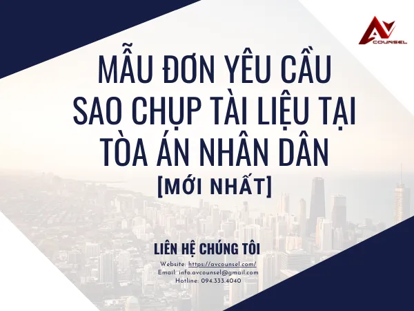 MẪU ĐƠN YÊU CẦU SAO CHỤP TÀI LIỆU TẠI TÒA ÁN NHÂN DÂN [Mới nhất]