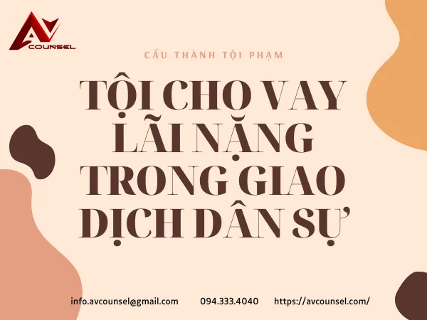 CẤU THÀNH TỘI PHẠM CỦA TỘI CHO VAY LÃI NẶNG TRONG GIAO DỊCH DÂN SỰ