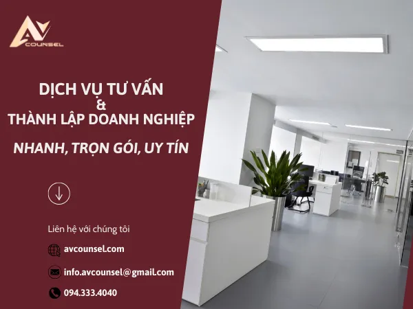 DỊCH VỤ TƯ VẤN & THÀNH LẬP DOANH NGHIỆP NHANH, TRỌN GÓI, UY TÍN
