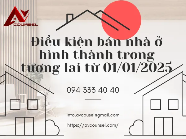 ĐIỀU KIỆN BÁN NHÀ Ở HÌNH THÀNH TRONG TƯƠNG LAI TỪ 01/01/2015