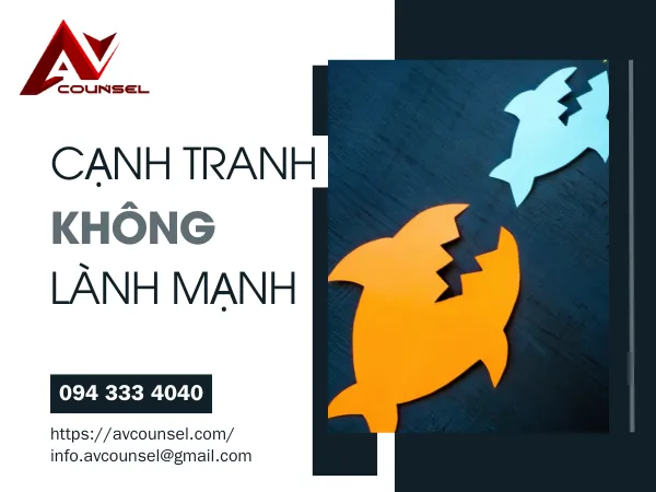 HÀNH VI CẠNH TRANH KHÔNG LÀNH MẠNH