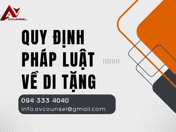 QUY ĐỊNH PHÁP LUẬT VỀ DI TẶNG