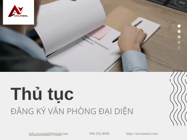 THỦ TỤC ĐĂNG KÝ VĂN PHÒNG ĐẠI DIỆN