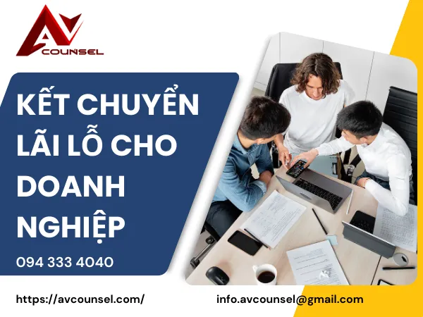 KẾT CHUYỂN LÃI LỖ CHO DOANH NGHIỆP