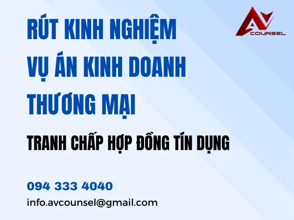 RÚT KINH NGHIỆM VỀ KIỂM SÁT GIẢI QUYẾT VỤ ÁN KINH DOANH, THƯƠNG MẠI