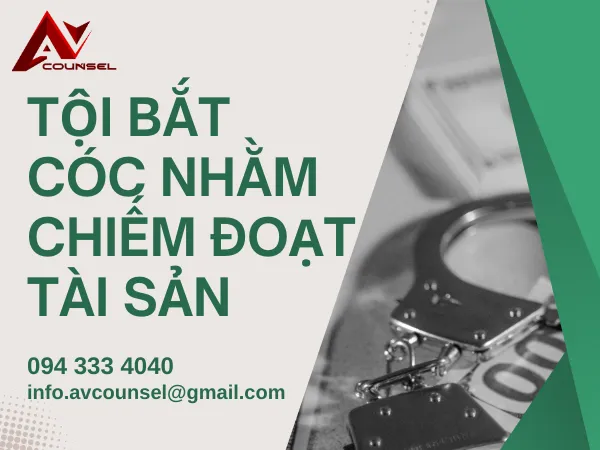 TỘI BẮT CÓC NHẰM CHIẾM ĐOẠT TÀI SẢN