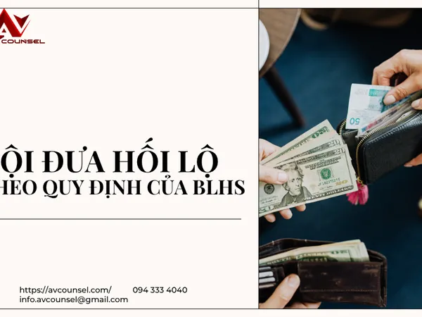 TỘI ĐƯA HỐI LỘ THEO QUY ĐỊNH CỦA BLHS