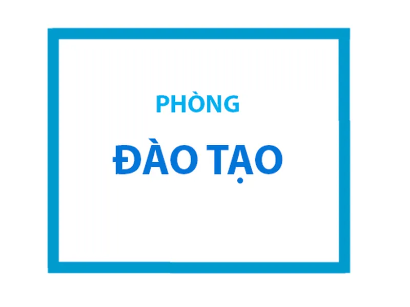 PHÒNG ĐÀO TẠO