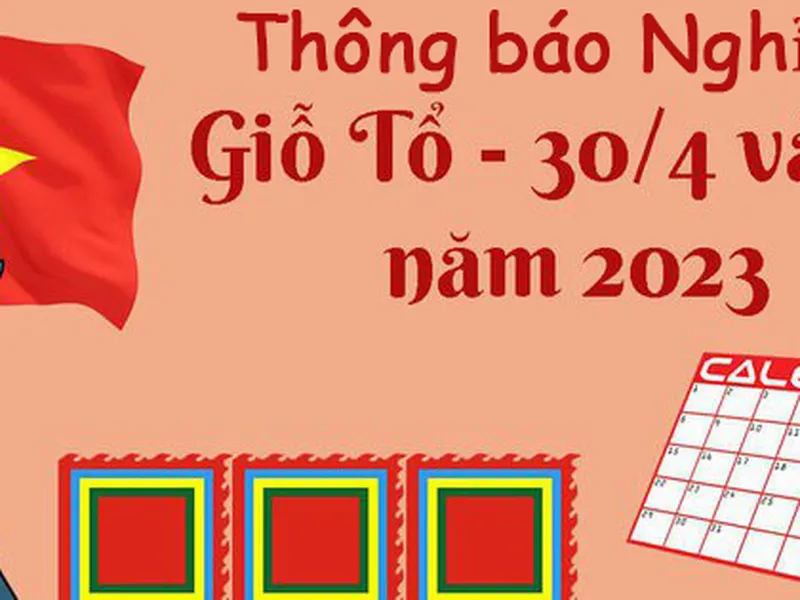 Thông báo nghỉ lễ Giỗ Tổ Hùng Vương