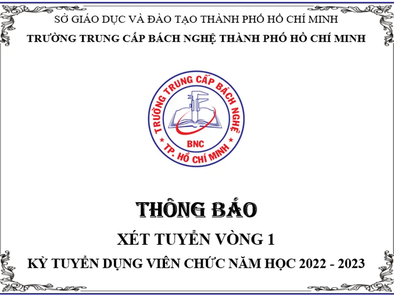 Thông báo kiểm tra điều kiện dự tuyển (Vòng 1) - Kỳ tuyển dụng viên chức năm học 2022 - 2023