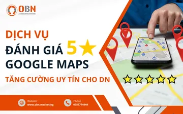 Tăng Cường Uy Tín Doanh Nghiệp Với Dịch Vụ Đánh Giá 5 Sao Trên Google Maps