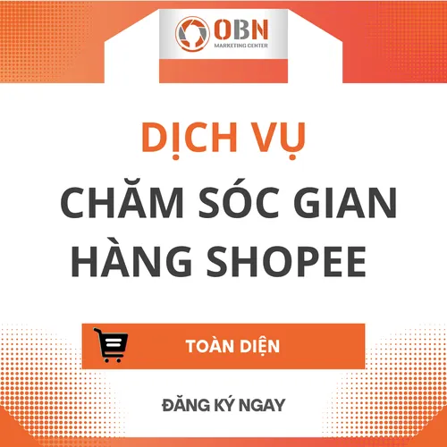 DỊCH VỤ chăm sóc GIAN HÀNG SHOPEE TOÀN DIỆN (01 THÁNG)