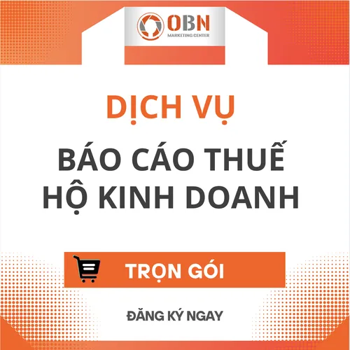 BÁO CÁO THUẾ HỘ KINH DOANH TRỌN GÓI an toàn pháp lý