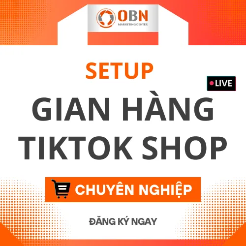 Dịch Vụ Setup Gian Hàng TikTok Shop Chuyên Nghiệp