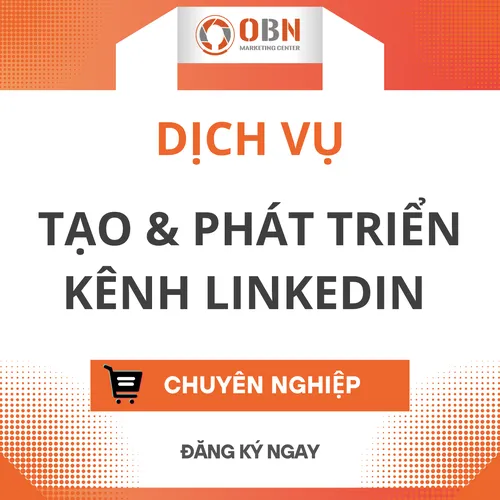 XÂY DỰNG kÊNH lINKEDIN b2b CHUYÊN NGHIỆP