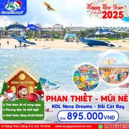 [TẾT DƯƠNG LỊCH 2025] PHAN THIẾT - MŨI NÉ - ĐỒI CÁT BAY - CIRCUS LAND - 1 NGÀY