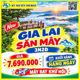 KHÁM PHÁ ĐẠI NGÀN - SĂN MÂY GIA LAI - MĂNG ĐEN 3N2Đ