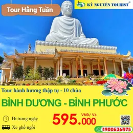 HÀNH HƯƠNG 10 CHÙA BÌNH DƯƠNG - BÌNH PHƯỚC 1N