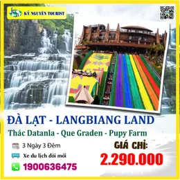 [TOUR MỚI] ĐÀ LẠT - LANGBIANG LAND 3N3Đ